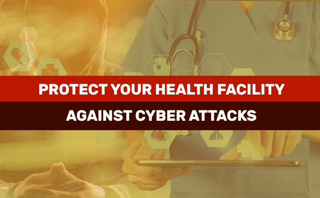 Health facility cyber attacks